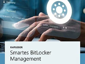 Ratgeber: Smartes BitLocker Management